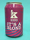 Kees It's A Blond 33cl