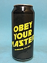 Bliksem Obey Your Master 44cl